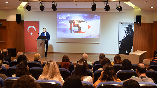 15 Temmuz Demokrasi ve Milli Birlik Günü Anma Etkinliği Gerçekleşti