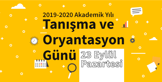 Tanışma ve Oryantasyon Günü