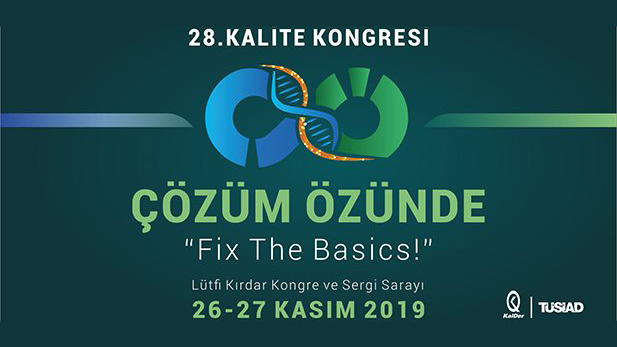 Kalite Kongresi 2019 “Gelişmeler” Çerçevesinde Yapıldı