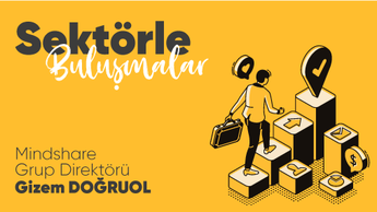 “Sektörle Buluşmalar” Mediacom Ajans Grup Yöneticisi Sn. Gizem Doğruol’u ağırladı.