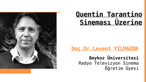 Quentin Tarantino Sineması Üzerine