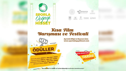 Sporla Doğayı Hisset Kısa Film Yarışması Başlıyor