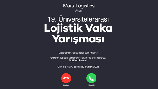 19. Üniversitelerarası Lojistik Vaka Yarışması