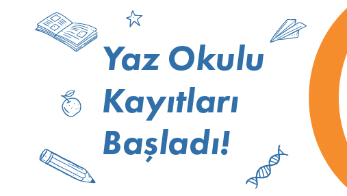 2021-2022 Akademik Yılı Yaz Öğretimi