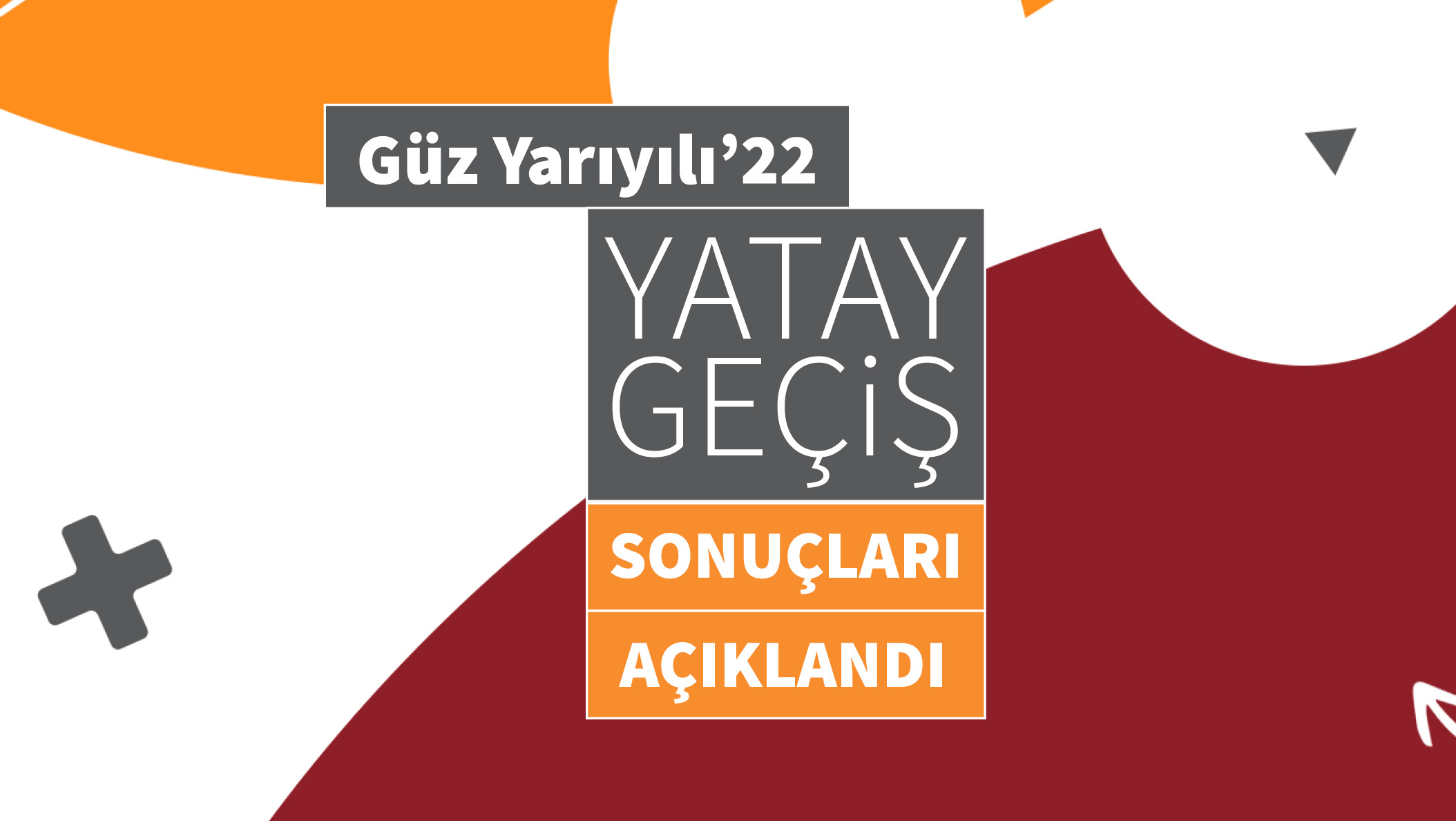 2022-2023 Güz Yarıyılı Yatay Geçiş Sonuçları Açıklandı