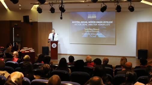 2021-2022 Bahar Yarıyılı Rektör, Dekan, Müdür Onur Listeleri Sertifika Töreni Gerçekleşti
