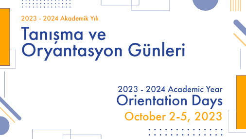 Tanışma ve Oryantasyon Günleri 2023-2024