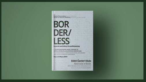 1. Disiplinlerarası Sanat, Tasarım ve Sosyal Bilimler Uluslararası Sempozyumunun E-Kitabı Yayınlandı