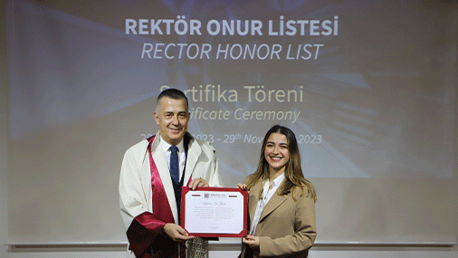 2022-2023 Bahar Yarıyılında Rektör, Dekan, Müdür Onur Listelerine Giren Öğrenciler Sertifikalarını Aldı!