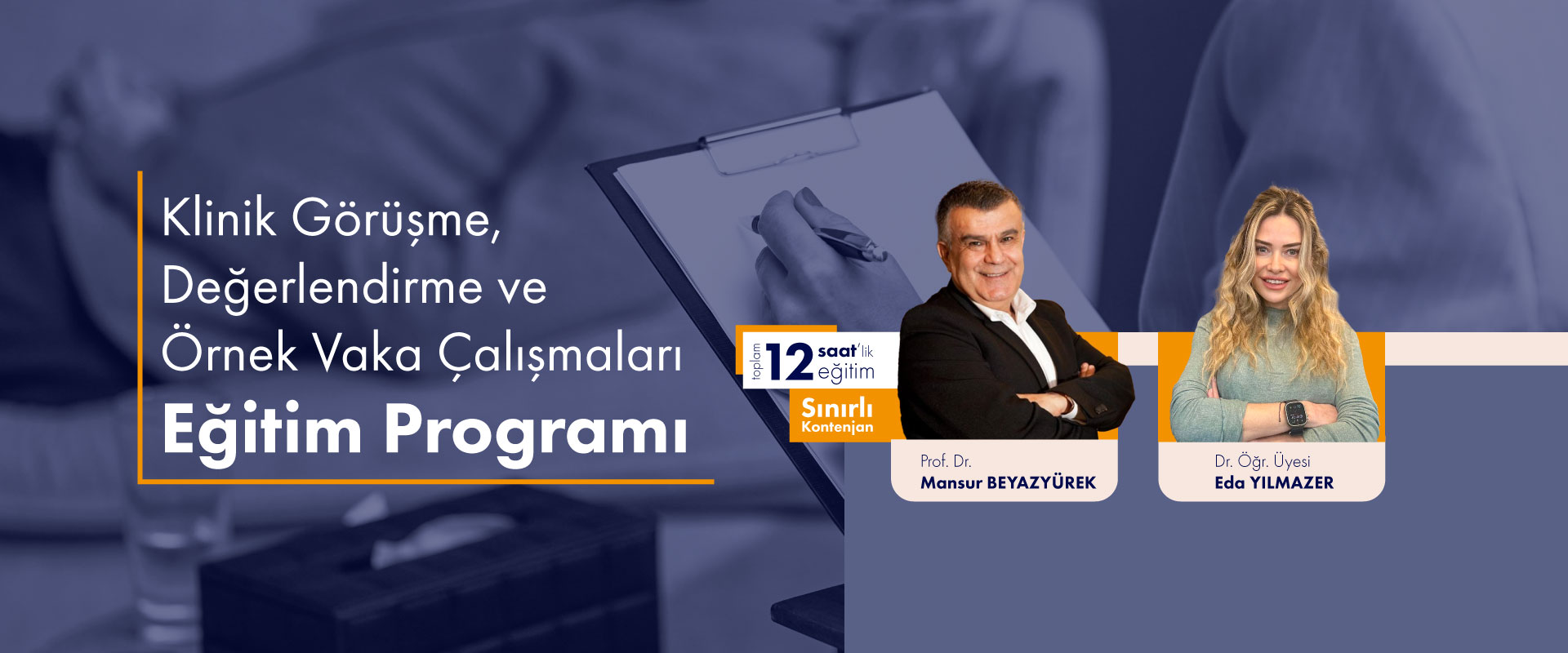 Klinik Görüşme Değerlendirme ve Örnek Vaka Çalışmaları Eğitim Programı