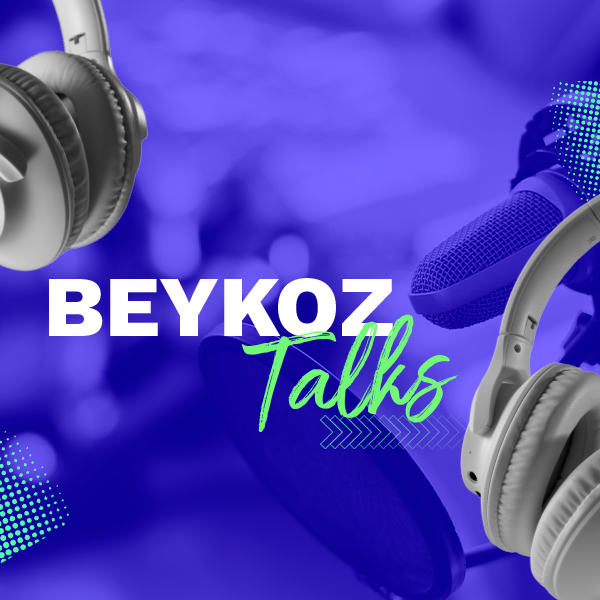 BeykozTalks