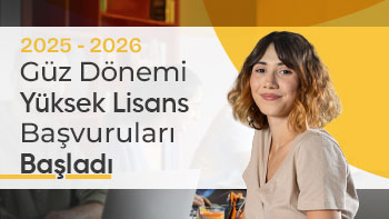 2025-2026 Güz Dönemi Yüksek Lisans Programları Başvuruları Başladı