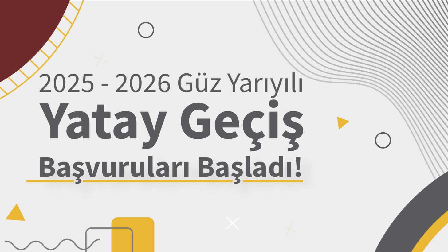 2025-2026 Güz Yarıyılı Yatay Geçiş Başvuruları Başladı