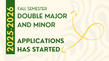 2025-2026 Fall Semester Double Major and Minor Applications Has Started