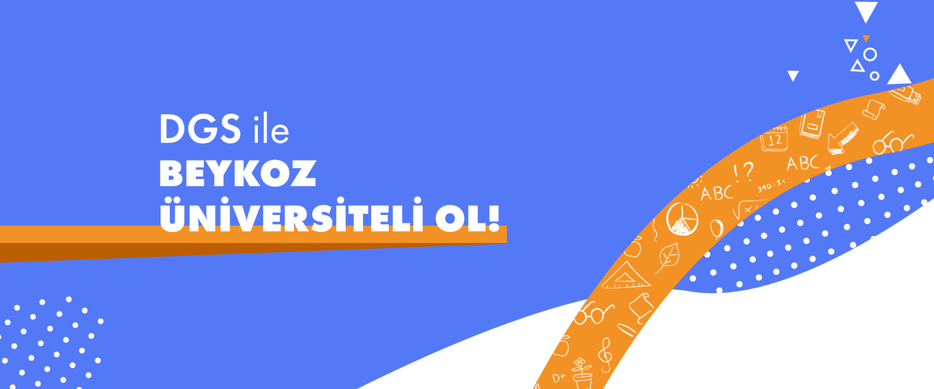 2025 DGS ile Beykoz Üniversiteli Ol!