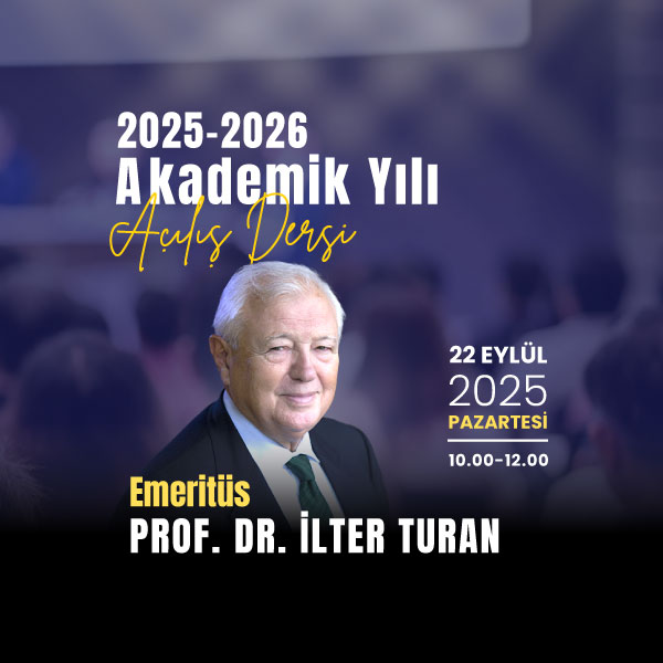 2025-2026 Akademik Yılı Açılış Dersi