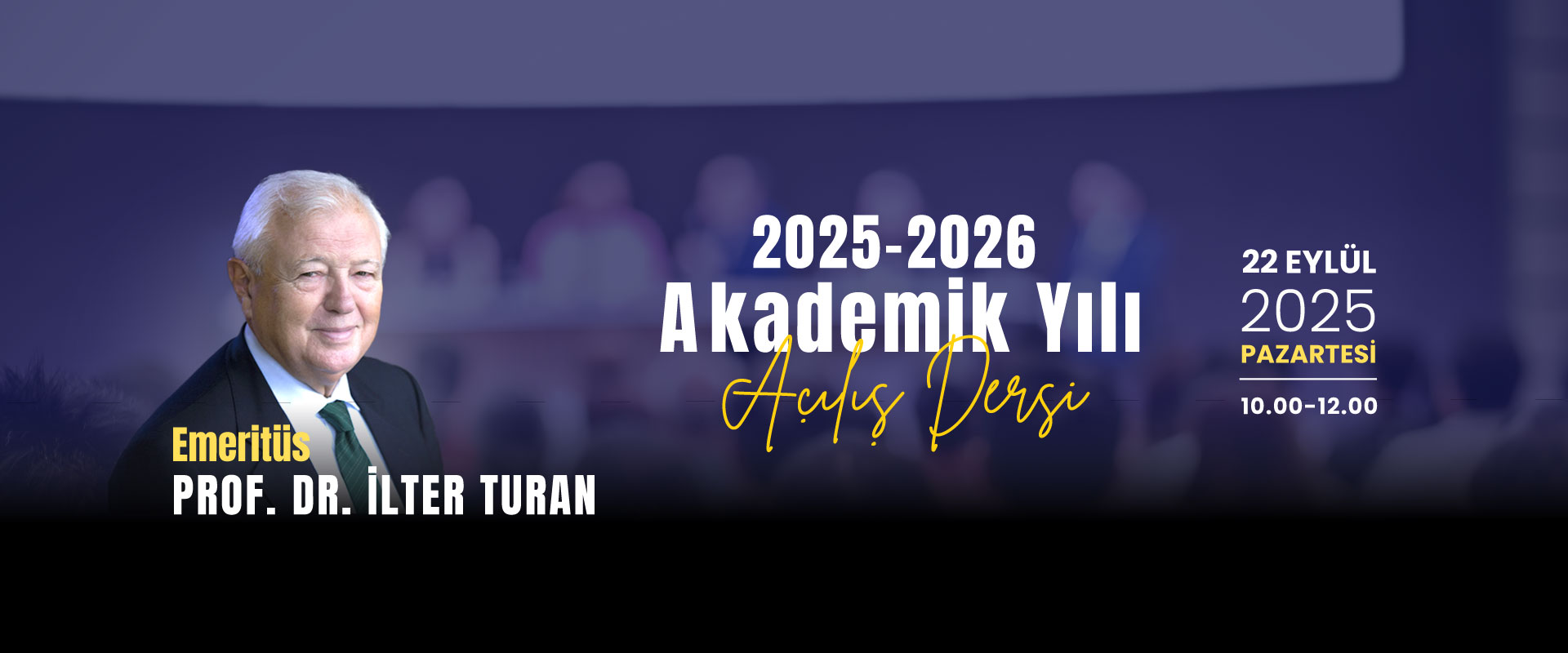 2025-2026 Akademik Yılı Açılış Dersi