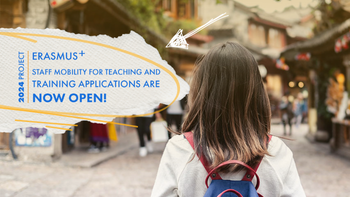 Applications for the 2025-2026 Academic Year Erasmus+ Staff Mobility for Teaching and Training under the 2024 Project are now open