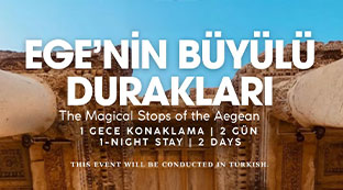 Ege'nin Büyülü Durakları