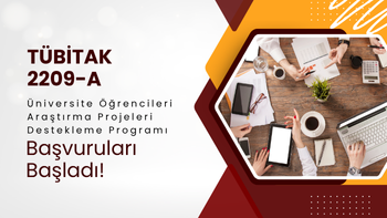 TÜBİTAK 2209-A Güz Dönemi Başvuruları Başladı!