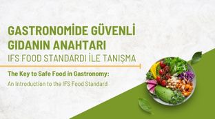 Gastronomide Güvenli Gıdanın Anahtarı: IFS Food Standardı ile Tanışma