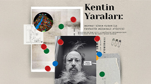 Kentin Yaraları: Mehmet Sinan Kuran ile Fantastik Müdahale Atölyesi