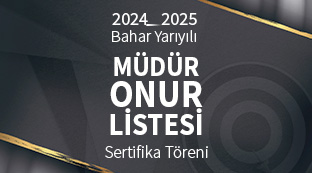 2024-2025 Bahar Yarıyılı Lisansüstü Programlar Enstitüsü Müdür Onur Listesi Sertifika Töreni