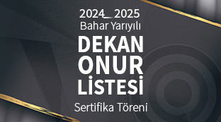 2024-2025 Bahar Yarıyılı Sosyal Bilimler Fakültesi Dekan Onur Listesi Sertifika Töreni