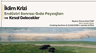 İklim Krizi, Endüstri Sonrası Gıda Peyzajları ve Kırsal Gelecekler