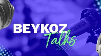 Beykoz Talks Podcast Series Continues Its Journey!