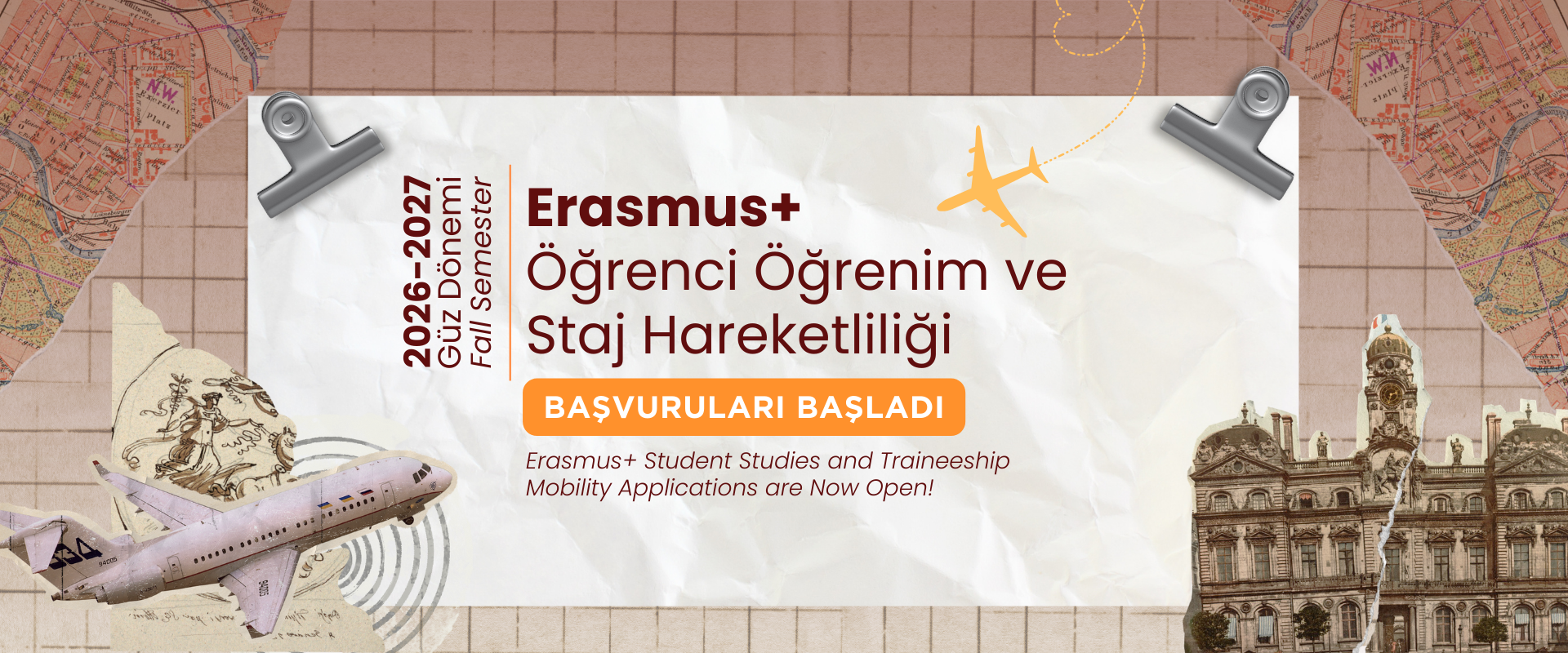 2026-2027 Academic Year Fall Semester Erasmus Student Studies and Traineeship Mobility Applications Has Open
