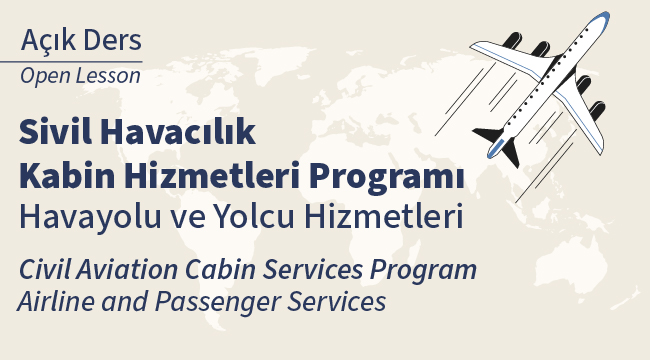Açık Ders: Sivil Havacılık Kabin Hizmetleri Havayolu ve Yolcu Hizmetleri