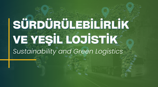 Sustainability and Green Logistics