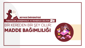 Psikolojik Danışmanlık ve Rehberlik Bülteni #4