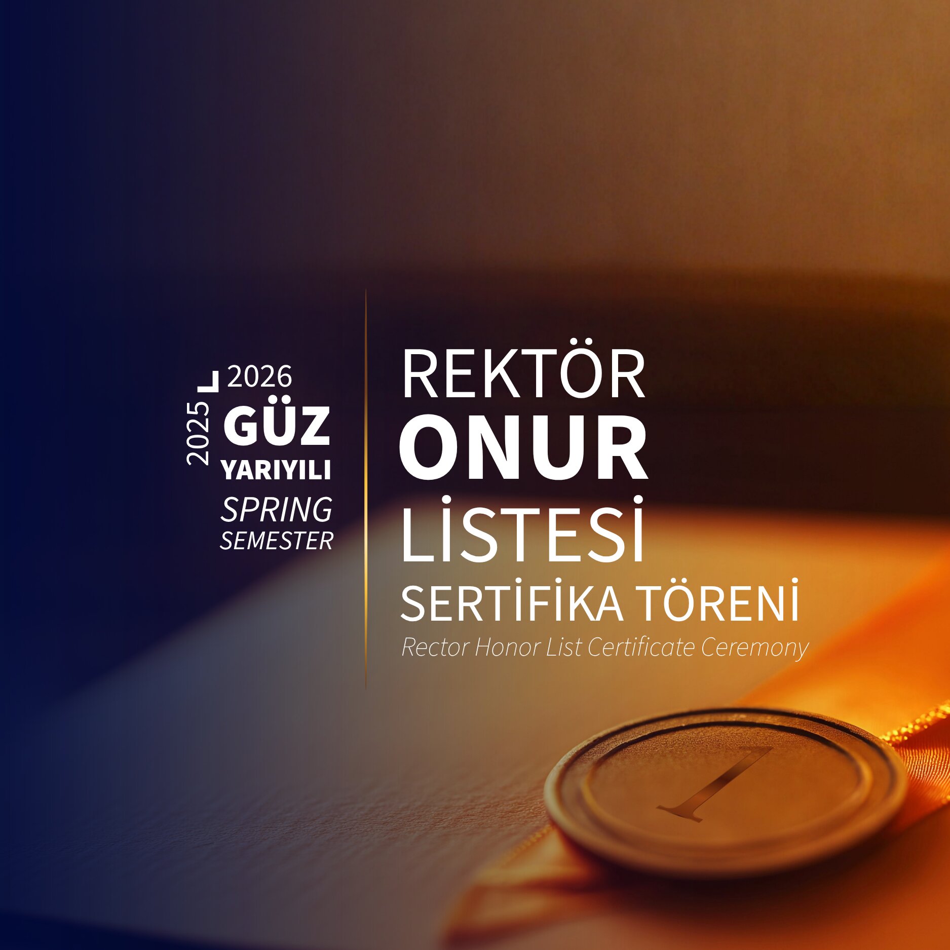 2025-2026 Güz Yarıyılı Rektör Onur Listesi Sertifika Töreni