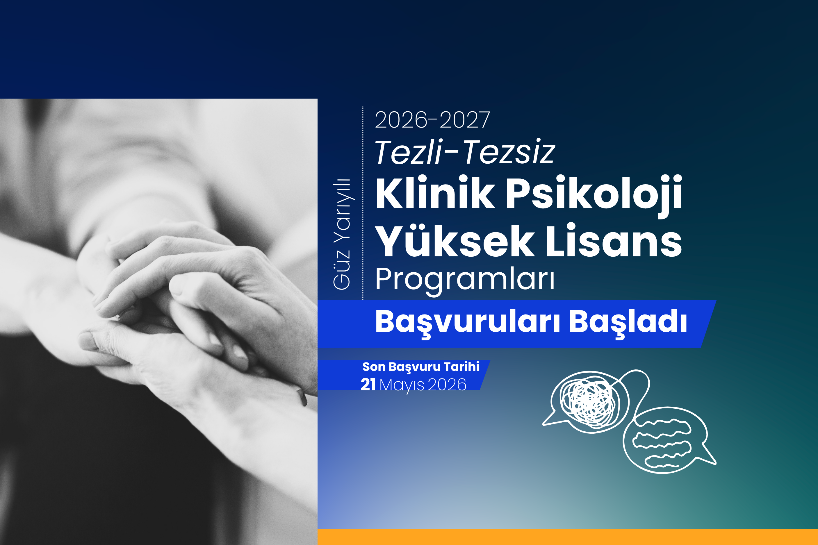 2026-2027 Güz Yarıyılı Klinik Psikoloji Tezli-Tezsiz Yüksek Lisans Programları Başvuruları Başladı