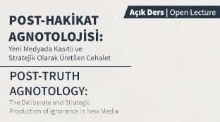Post-Hakikat Agnotolojisi