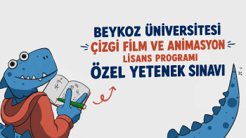 Çizgi Film ve Animasyon Lisans Programı Özel Yetenek Sınavı