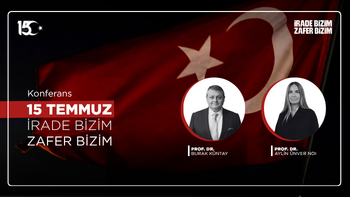 15 Temmuz’un Demokrasiye ve Millî İradeye Etkisi Beykoz Üniversitesinde Ele Alındı